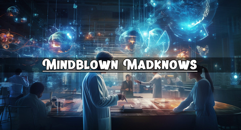 Mindblown Madknows: Unveiling the Wonders of a Digital Phenomenon -  Energeticideas.co.uk